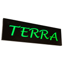 Meyda 70"W Personalized Terra LED Sign- 152280