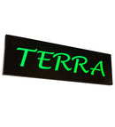 Meyda 70"W Personalized Terra LED Sign '152280
